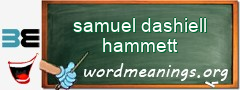 WordMeaning blackboard for samuel dashiell hammett